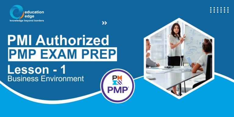 PMI Authorized PMP Exam Prep- Lesson 1 Business Environment-min