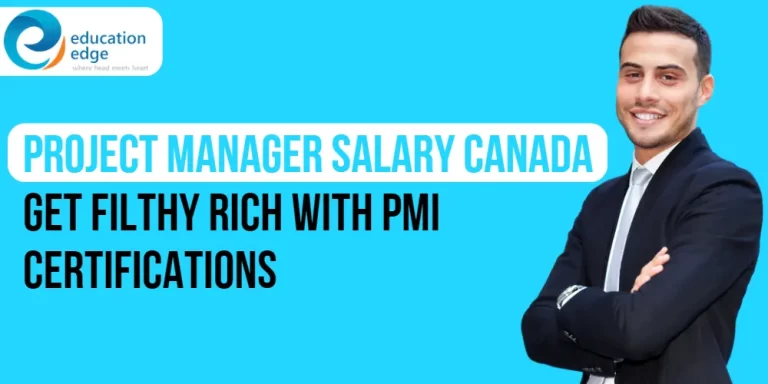 Project Manager Salary Canada Get filthy rich with PMI certifications
