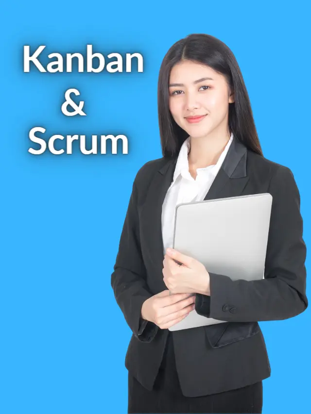 Comparing Kanban and Scrum: Which is Right for You?
