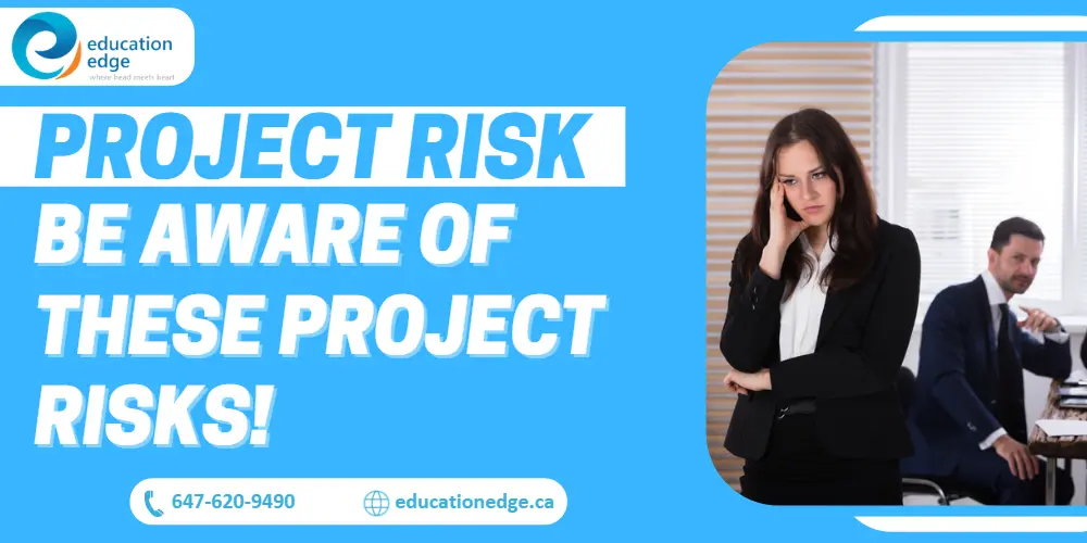 Project-Risk-Be-Aware-of-These-Project-Risks
