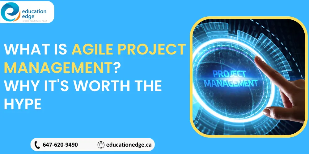 What is Agile Project Management? Why It's Worth the Hype