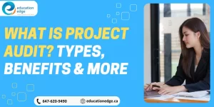 What is Project Audit? Types, Benefits & More