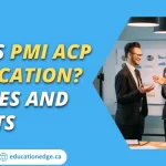 What-is-PMI-ACP-Certification-Features-and-Benefits