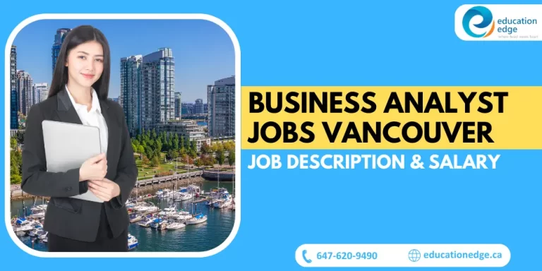 Business Analyst Jobs Vancouver: Job Description & Salary