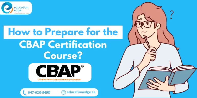 How to Prepare for the CBAP Certification Course?