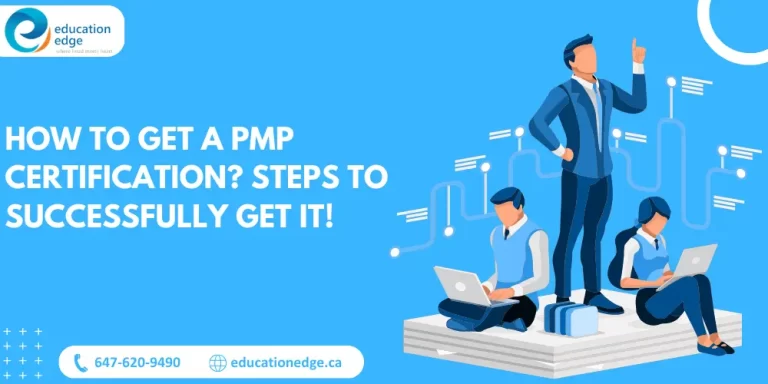 How to Get a PMP Certification? Steps to Successfully Get It!