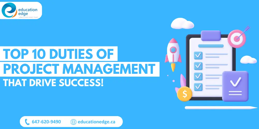 Infographic listing the top 10 duties of project management that drive success, including task lists, goal setting, and financial oversight.