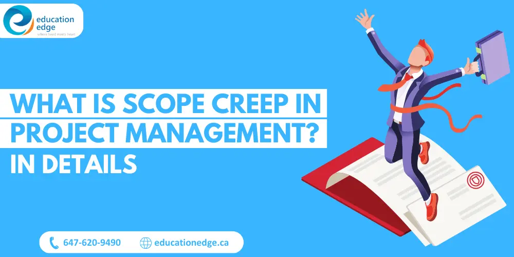 What is Scope Creep in Project Management? In Details