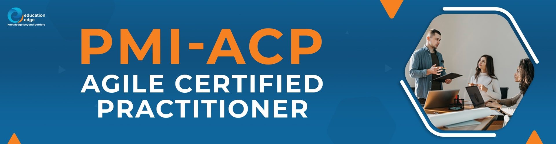 PMI-ACP- Agile Certified Practitioner